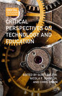 Buchcover Critical Perspectives on Technology and Education