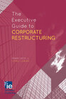Buchcover The Executive Guide to Corporate Restructuring