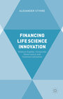 Buchcover Financing Life Science Innovation