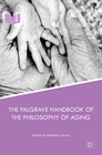 Buchcover The Palgrave Handbook of the Philosophy of Aging