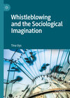 Buchcover Whistleblowing and the Sociological Imagination