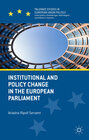Buchcover Institutional and Policy Change in the European Parliament