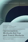 Buchcover Optimization Methods for Gas and Power Markets