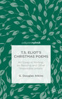 Buchcover T.S. Eliot’s Christmas Poems