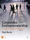 Buchcover Corporate Entrepreneurship: Innovation and Strategy in Large Organizations