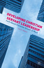Buchcover Developing Christian Servant Leadership