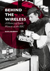 Buchcover Behind the Wireless