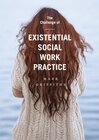 Buchcover The Challenge of Existential Social Work Practice