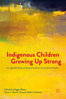 Buchcover Indigenous Children Growing Up Strong