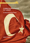 Buchcover Curriculum Studies in Turkey