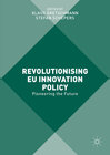 Buchcover Revolutionising EU Innovation Policy