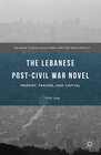 Buchcover The Lebanese Post-Civil War Novel
