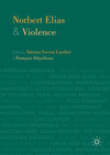 Buchcover Norbert Elias and Violence