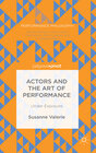 Buchcover Actors and the Art of Performance
