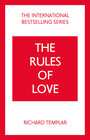 Buchcover The Rules of Love: A Personal Code for Happier, More Fulfilling Relationships