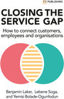 Buchcover Closing the Service Gap: How to connect customers, employees and organisations
