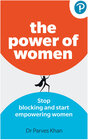 Buchcover The Power of Women: Stop blocking and start empowering women at work