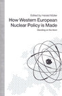 Buchcover How Western European Nuclear Policy is Made