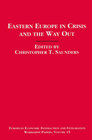 Buchcover Eastern Europe in Crisis and the Way Out