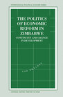 Buchcover The Politics of Economic Reform in Zimbabwe