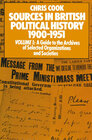 Buchcover Sources in British Political History 1900–1951