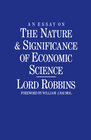 Buchcover An Essay on the Nature and Significance of Economic Science