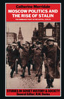 Buchcover Moscow Politics and The Rise of Stalin