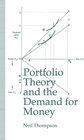 Buchcover Portfolio Theory and the Demand for Money