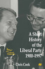 Buchcover A Short History of the Liberal Party 1900–1997