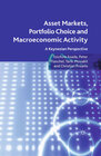 Buchcover Asset Markets, Portfolio Choice and Macroeconomic Activity