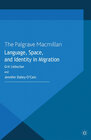 Buchcover Language, Space and Identity in Migration