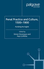 Buchcover Penal Practice and Culture, 1500–1900