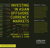 Buchcover Investing in Asian Offshore Currency Markets