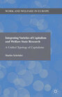 Buchcover Integrating Varieties of Capitalism and Welfare State Research
