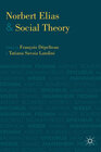Buchcover Norbert Elias and Social Theory