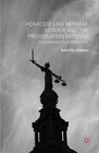Buchcover Homicide Law Reform, Gender and the Provocation Defence