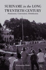 Buchcover Suriname in the Long Twentieth Century