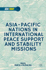 Buchcover Asia-Pacific Nations in International Peace Support and Stability Operations