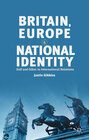 Britain, Europe and National Identity width=