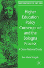 Buchcover Higher Education Policy Convergence and the Bologna Process