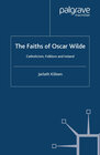 Buchcover The Faiths of Oscar Wilde