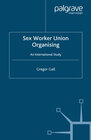 Buchcover Sex Worker Union Organising