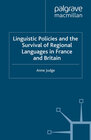 Buchcover Linguistic Policies and the Survival of Regional Languages in France and Britain