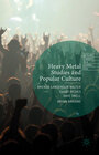 Buchcover Heavy Metal Studies and Popular Culture