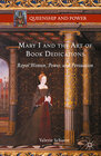 Buchcover Mary I and the Art of Book Dedications