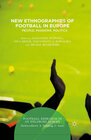 Buchcover New Ethnographies of Football in Europe