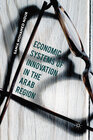 Buchcover Economic Systems of Innovation in the Arab Region