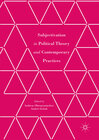 Buchcover Subjectivation in Political Theory and Contemporary Practices