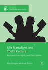 Buchcover Life Narratives and Youth Culture