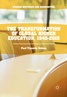 Buchcover The Transformation of Global Higher Education, 1945-2015